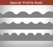 Special Profile Rods